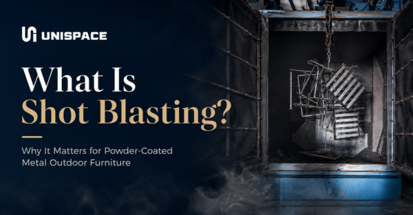What Is Shot Blasting? Why It Matters for Powder-Coated Metal Outdoor Furniture